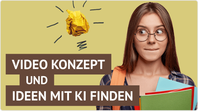 Video Konzept und Ideen mit KI finden